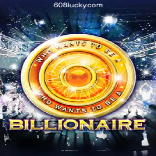 Billionaire: A Thrilling Gaming Experience at 608luck.COM Online Cassino Brasil #1
