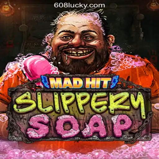 MadHitSlipperySoap: The Thrilling New Online Game at 608luck.COM